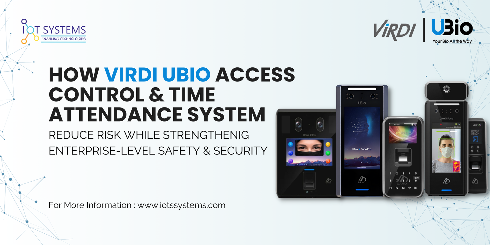 How Virdi UBio Access Control & Time Attendance Systems Reduce Security Risk?