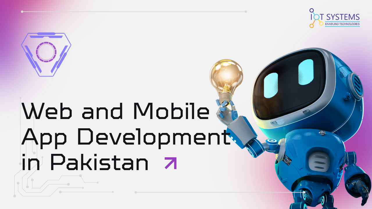 Web and Mobile App Development